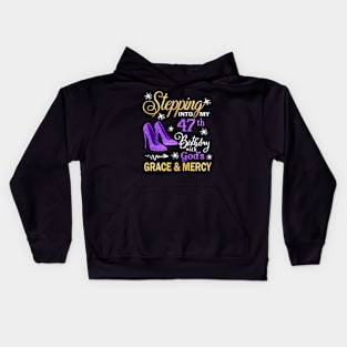 Stepping Into My 47th Birthday With God's Grace & Mercy Bday Kids Hoodie